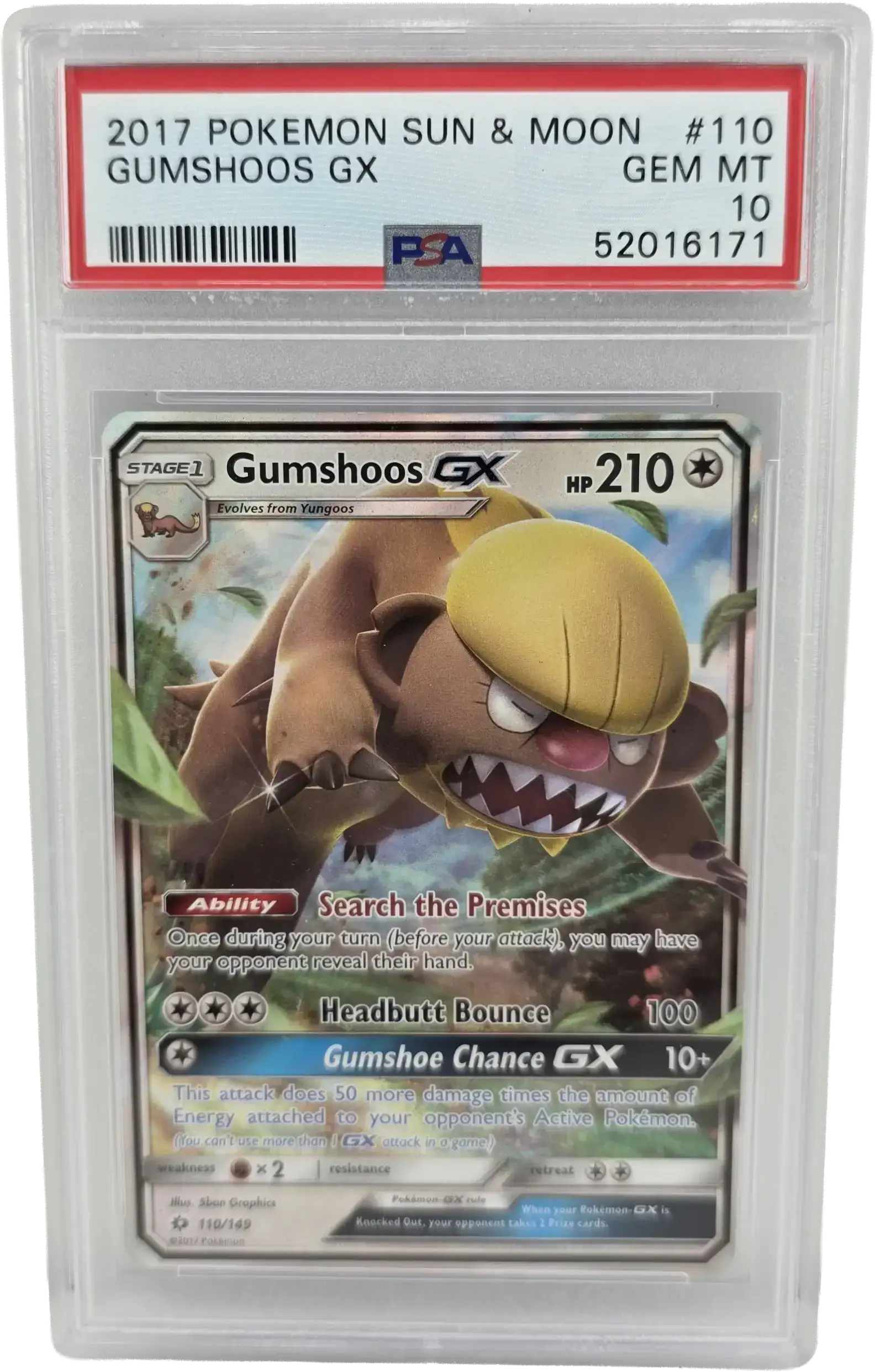Gumshoos GX 110/149 - Sun & Moon Base Set – Graded PSA 10 Pokémon Card 1 Gumshoos GX 110/149 - Sun & Moon Base Set – Graded PSA 10 Pokémon Card
